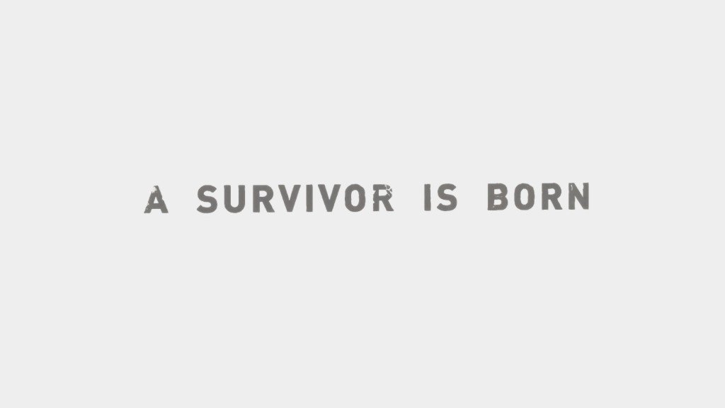 a-survivor-is-born