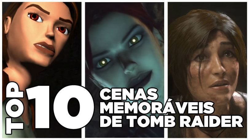 TOP 10 Cenas memoráveis de Tomb Raider