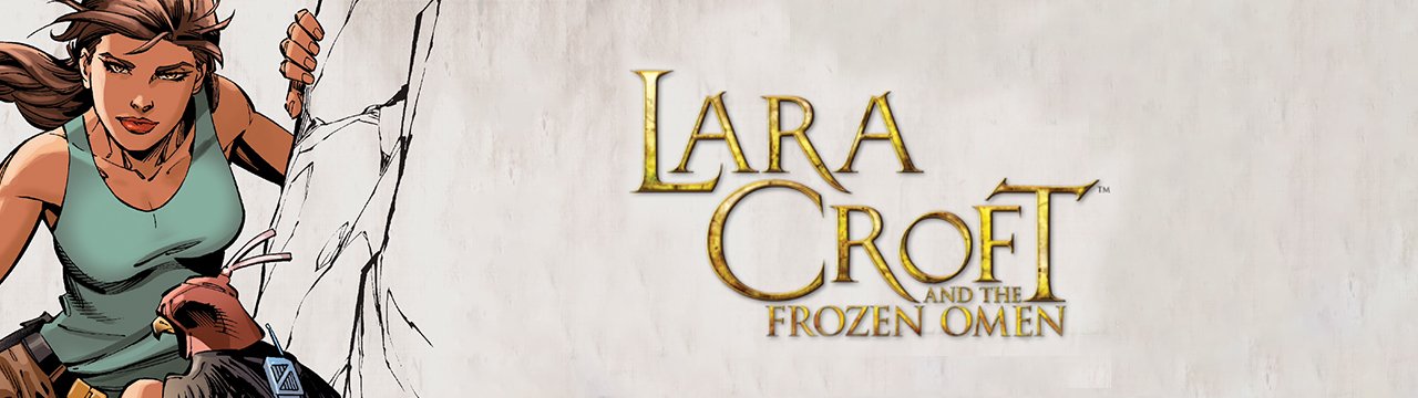 Lara Croft and the Frozen Omen (2015-2016) Lara Croft and the Frozen Omen (2015-2016)
