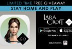 #StayHomeAndPlay: Baixe Lara Croft GO de graça para iOS e Android